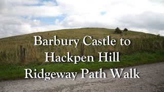 Barbury Castle to Hackpen Hill Ridgeway Path Walk [upl. by Shirberg]