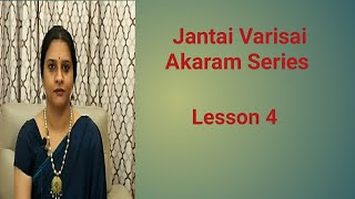 Jantai Varisai Akaram Series  Lesson 4 [upl. by Ardyaf]