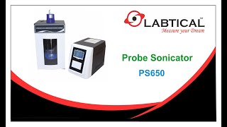 PS650  Probe Sonicator [upl. by Attelrahc]