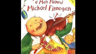 There Once Was a Man Named Michael Finnegan [upl. by Aneerahs]