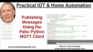 Publishing Messages Using the Paho Python MQTT Client [upl. by Ruamaj392]