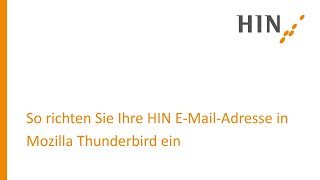 HIN Mails in Mozilla Thunderbird lesen [upl. by Jensen]