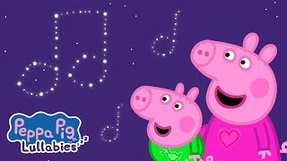 Peppas Lullaby Instrumental ✨ Peppa Lullabies 💤 Bedtime Songs For Kids [upl. by Namrej]