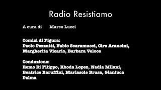 RadioResistiamo 2022 seconda puntata  19 marzo 2022 [upl. by Leen]