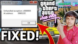 GtaViceCityUnhandledExpectionc00005errorfixed howto fix c00005 errors in gta vice city [upl. by Attenor450]