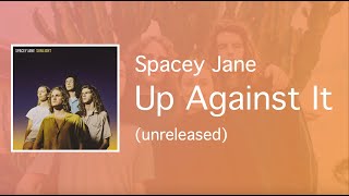 Spacey Jane  Up Against It unreleased [upl. by Noemad]