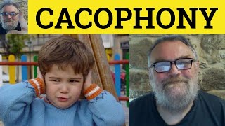 🔵 Cacophony Meaning  Cacophony Examples  Cacophony Defined  Cacophony Explained [upl. by Eoz]