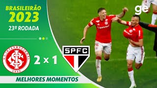 INTERNACIONAL 2 X 1 SÃO PAULO  MELHORES MOMENTOS  23ª RODADA BRASILEIRÃO 2023  geglobo [upl. by Anicul]