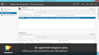 Tutoriel Windows Server 2012 R2  Gérer Windows Server  video2braincom [upl. by Haiel345]