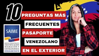 Las 10 preguntas del Pasaporte Venezolano en el EXTERIOR que nadie te respondió  SAIME  PARTE 1 [upl. by Nodearb846]