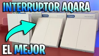 🔴 Interruptor Inteligente ZIGBEE AQARA H1  Con Neutro sin Neutro e Inalambrico [upl. by Iral]