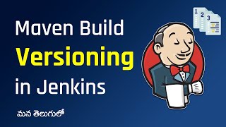 Maven Build Versioning with Jenkins using Build with Parameters  DevOps in Telugu [upl. by Adnara]