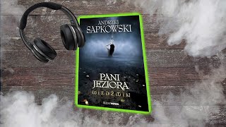 Wiedźmin  Pani Jeziora  SłuchowiskoAudiobook  Fanmade [upl. by Alfie]