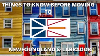 5 Things You Should Know Before Moving to Newfoundland and Labrador [upl. by Charyl272]