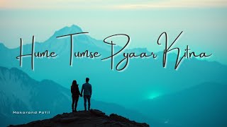 Hume Tumse Pyaar Kitna  A Makarand Patil Original  Cover  Kishore Kumar  Official Audio  Nov 24 [upl. by Ahmed853]