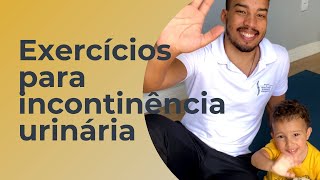 Exercícios para incontinência urinária [upl. by Nwahsaj]