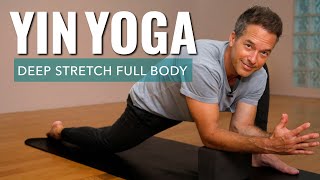 Yin Yoga Deep Stretch Full Body 30 Min Spine Shoulders Hips amp Thighs Release [upl. by Adieren]