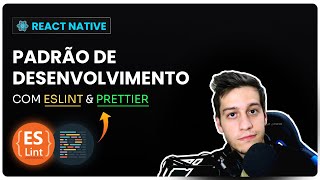 Como configurar Eslint e Prettier com React Native ✅ [upl. by Rotce]