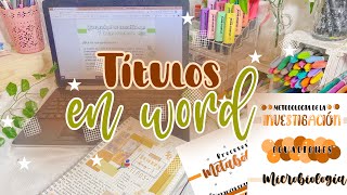 💻 Haz tus títulos bonitos en word 🌿✨apuntes digitales✨ [upl. by Onairda]