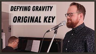 Defying Gravity  Wicked  Cover Original Key  DefyingGravity [upl. by Jemimah433]