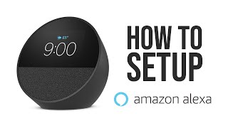 Echo Spot 2024  How to Set Up and Connect Amazon Alexa [upl. by Gonzalez412]