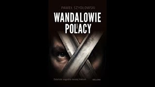 91Wielka LechiaWandalowie czyli Polacy sławne plemie Jonów i HelenówWandalowieGociSłowianie [upl. by Sue]