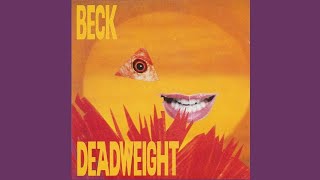 Beck  Deadweight Edit [upl. by Nerak992]