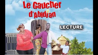 LE GAUCHER DABIDJAN  Comédie Cote dIvoire Avec Decothey Manou Jolie [upl. by Dylane]