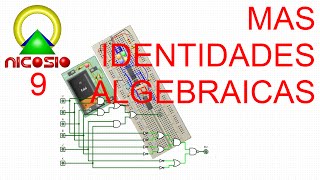 Circuitos digitales 9 Más identidades algebraicas [upl. by Brittney59]