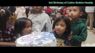 3rd Birthday of CatheBoikimHaokip [upl. by Jerrilee]