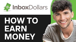 InboxDollars Tutorial 2024  How to Use InboxDollars to Earn Money [upl. by Attenad]