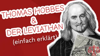 Thomas Hobbes amp der Leviathan einfach erklärt [upl. by Harutek]