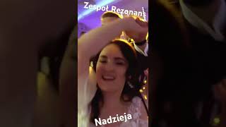 Zespół Rezonans  Nadzieja taniec wesele zabawa muzyka party wedding dance [upl. by Michaud]