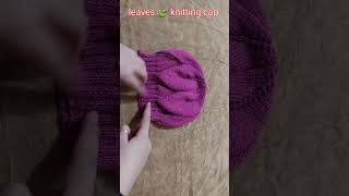 woolen cap design for girlladies capstylish woolen capnew cap designleaves knittingtopileaf [upl. by Claudian]