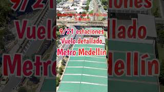 Metro de Medellín Recorrido al detalle Shorts [upl. by Nihs]