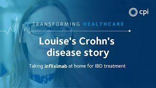 Louise’s Crohn’s disease story taking infliximab at home for IBD treatment [upl. by Introc]