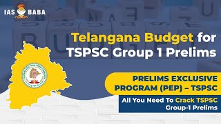 Telangana State Budget 202223  TSPSC Group 1  Prelims Exclusive Program PEP  TSPSC [upl. by Honey]