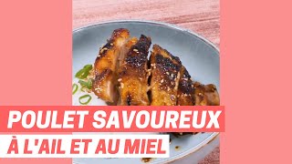 Recette express poulet ULTRA SAVOUREUX à lail et au miel  MARMITON [upl. by Ylahtan116]