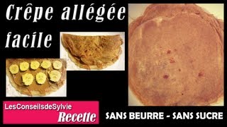 Ep 49  Recette  Crêpe allégée saine et facile sans beurre sucre Rééquilibrage  Régime [upl. by Barton785]