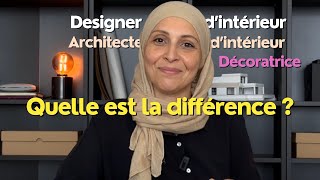 Quelle est la différence entre Architecte dintérieur décorateur et designer dintérieur [upl. by Dietrich]