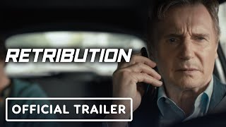 Retribution  Official Trailer 2023 Liam Neeson Noma Dumezweni Matthew Modine [upl. by Neelloj851]