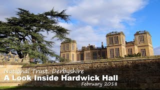 NT A Look Inside Hardwick Hall Derbyshire Feb 2018 [upl. by Prendergast]