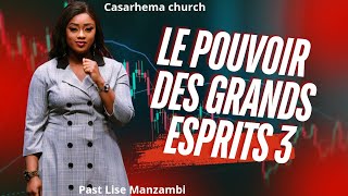 Le pouvoir des grands esprits  vol3 Pasteur Lise Manzambi [upl. by Oly]