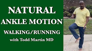 Ankle MotionNatural Foot Placement Walking and Running [upl. by Rramo]