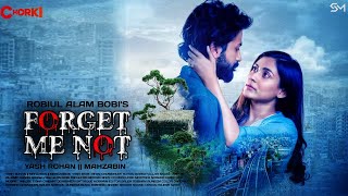 Forget Me Not Natok Promo 2024  আমাকে ভুলে যেয় না  YASH ROHAN  MAHZABIN CHOWDHURY [upl. by Narine]