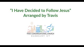 I Have Decided to Follow Jesus [upl. by Leba]