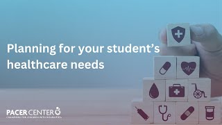 Planning for your student’s healthcare needs [upl. by Asalocin292]