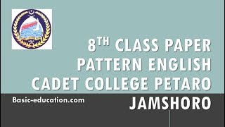 Class8th English Model Test Paper of a Cadet College in Sindh Pakistan [upl. by Anaik]