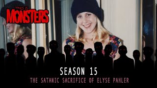 The Satanic Sacrifice of Elyse Pahler [upl. by Fairbanks]