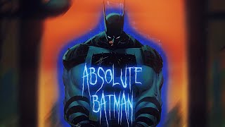 Absolute Batman Edit  Scott Snyder Better Clutch Up [upl. by Nangatrad]